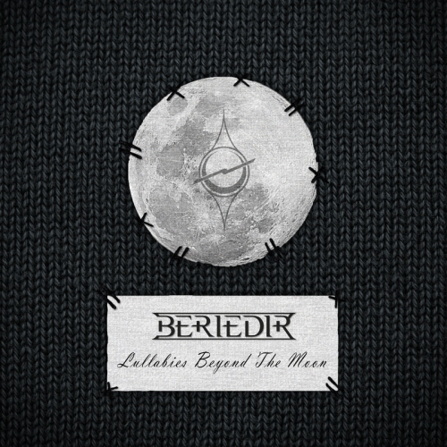 Beriedir : Lullabies Beyond the Moon